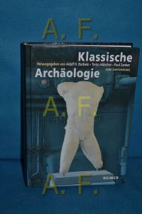 Klassische Archäologie : eine Einführung