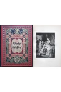Goethe-Gallerie. Nach Original-Cartons von Wilhelm von Kaulbach. Mit erläuterndem Text von Fr. Spielhagen
