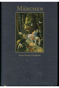 Märchen. (Edition Deutsche Hausbücher)