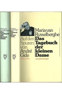 Das Tagebuch der kleinen Dame. Auf den Spuren von André Gide. Bd 1: 1918-1934. Bd 2: 1934-1951.