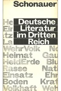 Deutsche Literatur im Dritten Reich. Versuch einer Darstellung in polemisch-didaktischer Absicht.