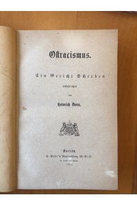 Ostracismus Ein Gericht Scherben  - aufgetragen von Heinrich Dorn