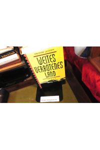 Weites verbotenes Land