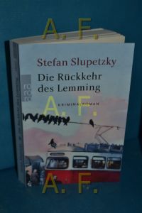 Die Rückkehr des Lemming : Kriminalroman.   - Stefan Slupetzky / Rororo , 29097