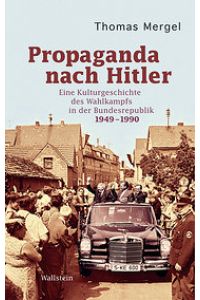 Mergel, Propaganda n. Hitler