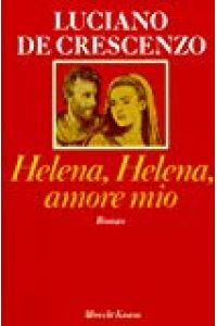 Helena, Helena amore mio