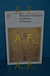 Museum of the Opera del Duomo of Florence