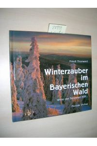 Winterzauber im Bayerischen Wald.   - wenn der Bergwald lebt ...