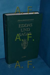 Eddas und Sagas : die mittelalterliche Literatur Islands