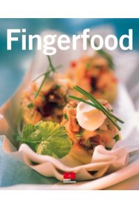 Fingerfood.   - [Red.: Edelgard Prinz-Korte]