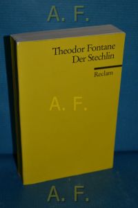 Der Stechlin : Roman.   - Mit einem Nachw. von Hugo Aust / Reclams Universal-Bibliothek Nr. 9910