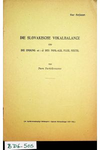 Die slovakische Vokalbalance und die Endung -a : -a¯ des Nom. -Ack. Plur. Neutr.