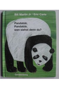 Pandabär, Pandabär, wen siehst denn du?