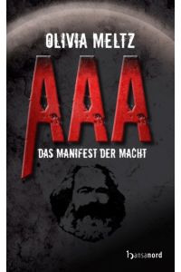 AAA - Das Manifest der Macht (hansanord)