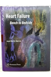 Heart Failure - Bench to Bedside.