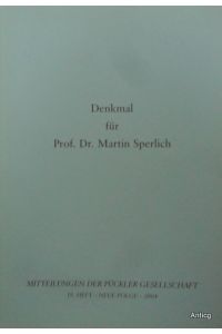 Denkmal für Prof. Dr. Martin Sperlich.