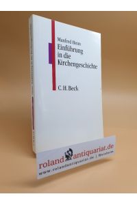 Einführung in die Kirchengeschichte. München, Beck,