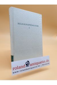 Religionspädagogik. Hg. von K. Wegenast.