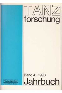 TANZforschung. Jahrbuch Band 4. 1993.