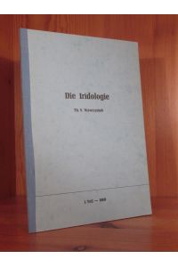 Die Iridologie. 1. Teil - 1969.