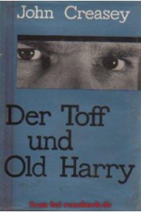 Der Toff und Old Harry