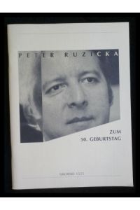 Peter Ruzicka - Festschrift zum 50. Geburtstag: Ed. 1525