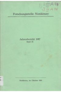 Forschungsstelle Norderney: Jahresbericht 1957. Band IX.