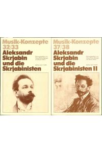 Musik-Konzepte Aleksandr Skrjabin und die Skrjabinisten 1 und 2