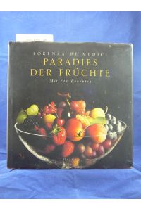 Paradies der Früchte mit 110 Rezepten
