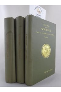 Mémoires. Édités par Joseph Calmette avec la collaboration de Chanoine G. Durville. DREI (3) Bände. (1924-1925 erschienen).