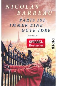 Paris ist immer eine gute Idee Roman  - Piper 30247