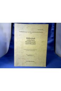 Bibliothek zwischen Kontinuität und Wandel. Festschrift für Peter Hoffmann zum 60. Geburtstag.   - =(Veröffentlichungen der Universitätsbibliothek Rostock 129.)
