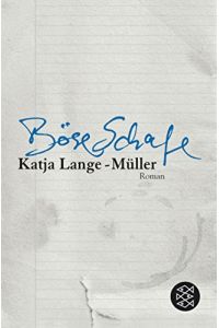 Böse Schafe : Roman.   - Katja Lange-Müller / Fischer ; 15625
