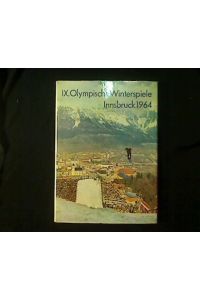 IX. Olympische Winterspiele Innsbruck 1964.