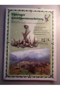 Thüringer Hirschhornverarbeitung Manufaktur für kunstvolle Geweih- Hornerzeugnisse
