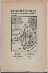 Von sant Menrat ein hupsch lieplich was ellend un armut er erlitten hat. Getrückt zu Basel by Michelfurter 1495. Nachdruck von V. A. Stargardt 1890