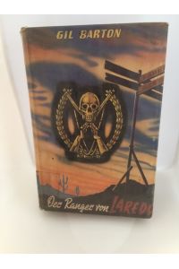 Der Ranger von Laredo, gebundene Ausgabe, Leihbuch , Wildwest-Roman