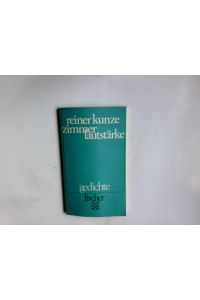 Zimmerlautstärke : Gedichte.   - Reiner Kunze / Fischer-Taschenbücher ; 1934