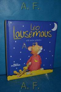 Leo Lausemaus will nicht schlafen.   - Lingoli