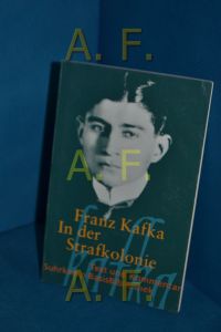Franz Kafka, In der Strafkolonie (Suhrkamp-BasisBibliothek 78)