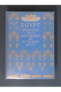 Egypt painted and described.
