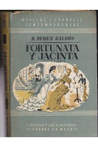 Fortunas y Jacinta. Parte Cuarta (4)