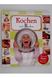 Kochen und Backen (Zeit für Familie) - Kochbuch für Vorschul- und Schulkinder
