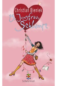 15, Jungfrau, Schlampe (Kinderbuch Hardcover)