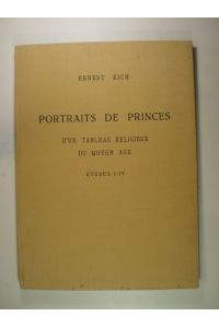 Portraits de princes d'un tableau religieux du moyen âge. Études I-IV