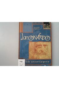 Leonardo da Vinci: Das Universalgenie.