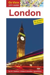 London: Reiseführer mit extra Stadtplan [Reihe Go Vista] (Go Vista City Guide)