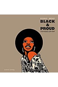 Black & Proud: Vom Blues zum Rap