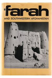 Farah and Southwestern Afghanistan. = Historical and Political Gazetter of Afghanistan. Vol. 2.