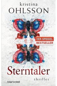 Sterntaler: Thriller (Fredrika Bergmann, Band 3)